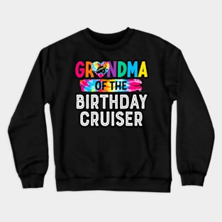 It's My Birthday Cruise Grandma Of The Birthday Cruiser Crewneck Sweatshirt